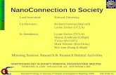 AM Slide #1Nanotechnology in Society Principal Investigators Meeting 2006 NanoConnection to Society NANOTECHNOLOGY IN SOCIETY PRINCIPAL INVESTIGATORS MEETING.
