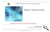 Copyright © 2005 SRI International Nano Sunscreen Adapted from the NanoSense web materials STEM ED/CHM Nanotechnology 2007