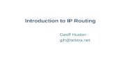 Introduction to IP Routing Geoff Huston gih@telstra.net.