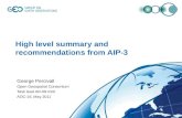 High level summary and recommendations from AIP-3 George Percivall Open Geospatial Consortium Task lead AR-09-01B ADC-16, May 2011.