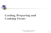 Cutting, Preparing and Cooking Terms 2.03I_1 Cutting, Preparing, and Cooking Terms1.
