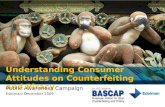 Understanding Consumer Attitudes on Counterfeiting and Piracy Public Awareness Campaign Edelman/ December 2009.