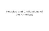 Peoples and Civilizations of the Americas. I. Classic – Era Culture and Society in Mesoamerica, 600 – 900 No political unification but similar cultural.