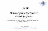 1 jNIK IT tool for electronic audit papers 17th meeting of the INTOSAI Working Group on IT Audit (WGITA) SAI POLAND (the Supreme Chamber of Control)
