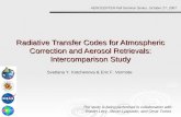 Radiative Transfer Codes for Atmospheric Correction and Aerosol Retrievals: Intercomparison Study AEROCENTER Fall Seminar Series, October 2 nd, 2007 Svetlana.