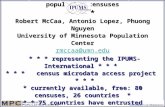 Engendering economic activity in population censuses * * * Robert McCaa, Antonio Lopez, Phuong Nguyen University of Minnesota Population Center rmccaa@umn.edu.