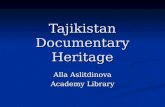 Tajikistan Documentary Heritage Alla Aslitdinova Academy Library.