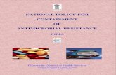 Indian National Policy for Containment of Antimicrobial Resiatance 2011