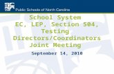 School System EC, LEP, Section 504, Testing Directors/Coordinators Joint Meeting September 14, 2010.