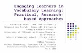 Engaging Learners in Vocabulary Learning: Practical, Research-based Approaches Katherine Stahl New York University Margaret Ann Richek Roosevelt University.