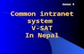 Common intranet system V-SAT In Nepal Annex 9. ESTABLISHMENT PROCESS.