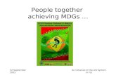 22 September 2003An initiative of the UN System in Fiji People together achieving MDGs …