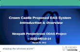 Crown Castle Proposed DAS System Newpath Penderbrook ODAS Project – 2232-MD10-14 March 23, 2011 Introduction & Overview.