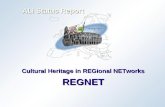 Cultural Heritage in REGional NETworks REGNET ALI Status Report.