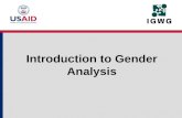 Introduction to Gender Analysis. What is Gender Analysis? Gender analysis is a systematic way of examining the differences in roles and norms for women.