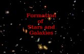 Formation of Stars and Galaxies. Introduction 1.Timeline and Big Bang.