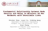 Fundamental Relationship between Node Density and Delay in Wireless Ad Hoc Networks with Unreliable Links Shizhen Zhao, Luoyi Fu, Xinbing Wang Department.