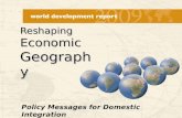 Reshaping Economic Geography Policy Messages for Domestic Integration.