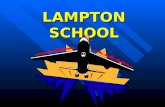 LAMPTON SCHOOL. Situated in west London about four miles from Heathrow, and directly beneath the flight path of Runway 27 Right! Situated in west London.