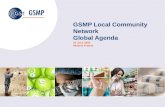 GSMP Local Community Network Global Agenda 26 June 2008 Melanie Kudela.