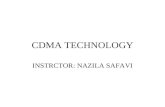 CDMA TECHNOLOGY INSTRCTOR: NAZILA SAFAVI. What This Course is All About?