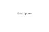Encryption. TOPICS Objectives RC4 DES 3DES AES Objectives To understand the process of encryption and strong encryption algorithms.