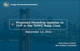 Proposed Modeling Updates to CHP in the TEPPC Base Case December 12, 2011 Arne Olson, Partner Nick Schlag, Consultant.