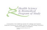-ConnectEd: The California Center for College and Careers- -National Consortium on Health Science and Technology Education- -National Academy Foundation-