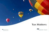 Tax Matters. Tim Smith – Tax Partner Deborah Parks-Green Employee Consulting Group.