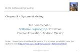 Chapter 5 – System Modeling 1Chapter 5 System modeling 11425 Software Engineering Ian Sommerville, Software Engineering, 9 th Edition Pearson Education,
