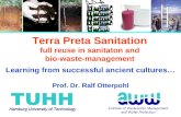 Terra Preta Sanitation full reuse in sanitaton and bio-waste-management Learning from successful ancient cultures… Prof. Dr. Ralf Otterpohl.