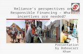 Reliances perspectives on Responsible Financing – What incentives are needed? Presentation by Baboucarr Khan.