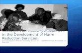 Strategies for Utilizing Consumers in the Development of Harm Reduction Services Jason Farrell, Harm Reduction Consulting Services, Inc. - EQUS Conference,