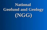 National Geofund and Geology (NGG). National Geofund Geological data collected in the last 50 years More than 7000 reports covering all aspects of geological.