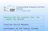 Government of the Canary Islands Tourism and the coastal line: the limits for growth Faustino García Márquez.