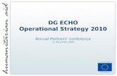 DG ECHO Operational Strategy 2010 Annual Partners conference 11 December 2009.