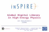Global Digital Library in High-Energy Physics Jan Iwaszkiewicz (CERN) Digital Repositories – Linked Open Data – the possible Role of D4Science 16 th Dec.