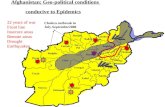 Afghanistan: Geo-political conditions conducive to Epidemics Badakhshan Takhar Kunduz Baghlan Jauzjan Samangan Balkh Ghor Sar-e- Pol Faryab Badghis Herat.