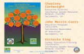 February 14, 2005  1 Charlsey Cartwright Executive Director California Career Resource Network (CalCRN) Sacramento, CA John Merris-Coots.