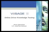 Online Driver Knowledge Testing Jenny Openshaw V.P., AutoTest Division.