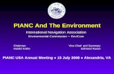 PIANC And The Environment International Navigation Association Environmental Commission – EnviCom Chairman Harald Köthe Vice-Chair and Secretary Edmond.