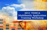 2011 TDHCA Multifamily Application Training Workshop.