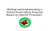 1 Writing and Implementing a School Food Safety Program Based on HACCP Principles.