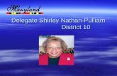 Delegate Shirley Nathan-Pulliam District 10. …Objectives… Should the Council begin with a broad public engagement process? How would this best be done?