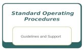 Standard Operating Procedures Guidelines and Support.