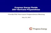 Progress Energy Florida 2007 Hurricane Preparedness Florida PSC Hurricane Preparedness Meeting May 23, 2007.