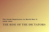 The Great Depression to World War II: 1929-1945.