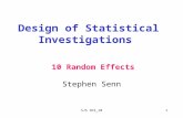 SJS SDI_101 Design of Statistical Investigations Stephen Senn 10 Random Effects.