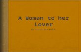 A Woman To Her Lover