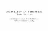 Volatility in Financial Time Series Autoregressive Conditional Heteroskedasticity.